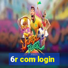 6r com login